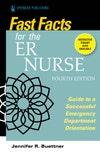 Fast Facts for the ER Nurse, Fourth Edition image