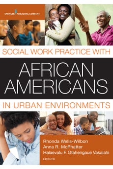 Social Work Practice with African Americans in Urban Environments image
