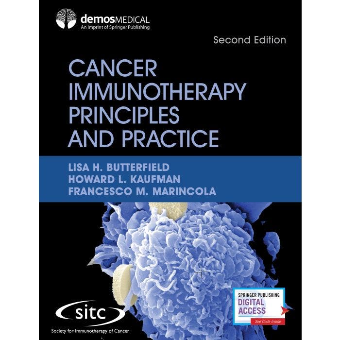 Cancer Immunotherapy Principles and Practice, Second Edition