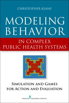 Modeling Behavior in Complex Public Health Systems image