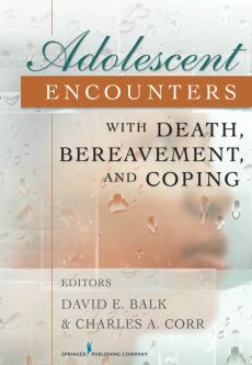 Adolescent Encounters With Death, Bereavement, and Coping image