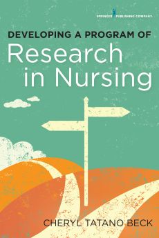 Developing a Program of Research in Nursing image
