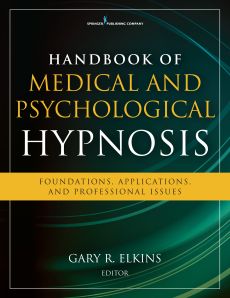Handbook of Medical and Psychological Hypnosis image