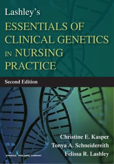Lashley's Essentials of Clinical Genetics in Nursing Practice image