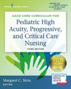 AACN Core Curriculum for Pediatric High Acuity, Progressive, and Critical Care Nursing image