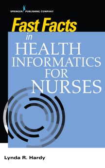 Fast Facts in Health Informatics for Nurses image