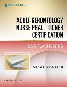 Adult-Gerontology Nurse Practitioner Certification Q&A Flashcards image