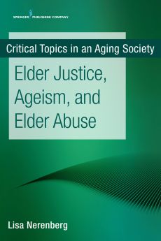 Elder Justice, Ageism, and Elder Abuse image