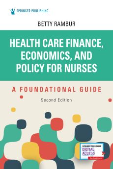 Health Care Finance, Economics, and Policy for Nurses, Second Edition image