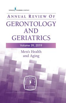 Annual Review of Gerontology and Geriatrics, Volume 39, 2019 image