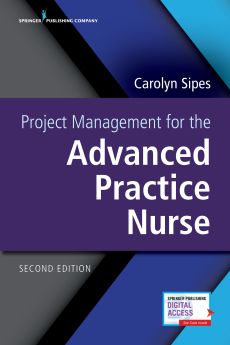 Project Management for the Advanced Practice Nurse, Second Edition image