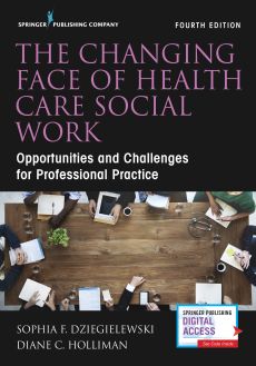 The Changing Face of Health Care Social Work image