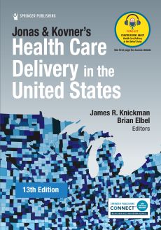 Jonas and Kovner's Health Care Delivery in the United States image