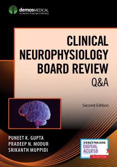 Clinical Neurophysiology Board Review Q&A image