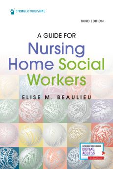 A Guide for Nursing Home Social Workers, Third Edition image