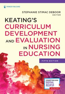 Keating’s Curriculum Development and Evaluation in Nursing Education image