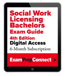 Social Work Licensing Bachelors Exam Guide (Digital Access: 6-month Subscription) image