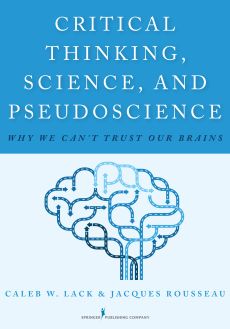 Critical Thinking, Science, and Pseudoscience image