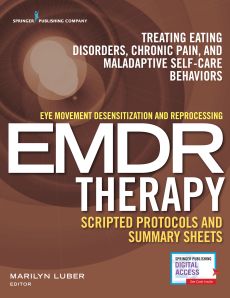 Eye Movement Desensitization and Reprocessing (EMDR) Therapy Scripted Protocols and Summary Sheets image