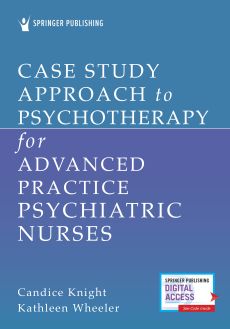 Case Study Approach to Psychotherapy for Advanced Practice Psychiatric Nurses image