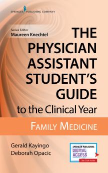 The Physician Assistant Student's Guide to the Clinical Year: Family Medicine image