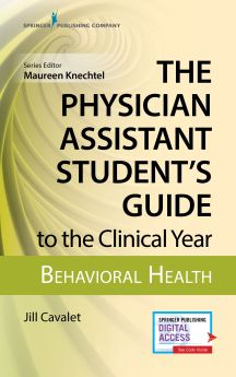 The Physician Assistant Student's Guide to the Clinical Year: Behavioral Health image