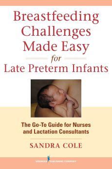 Breastfeeding Challenges Made Easy for Late Preterm Infants image
