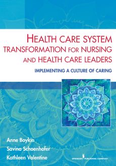 Health Care System Transformation for Nursing and Health Care Leaders image