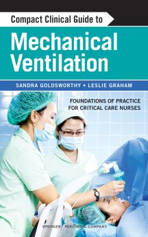 Compact Clinical Guide to Mechanical Ventilation image