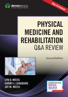 Physical Medicine and Rehabilitation Q&A Review (Book + Free App) image