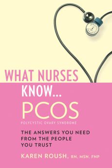 What Nurses Know...PCOS image